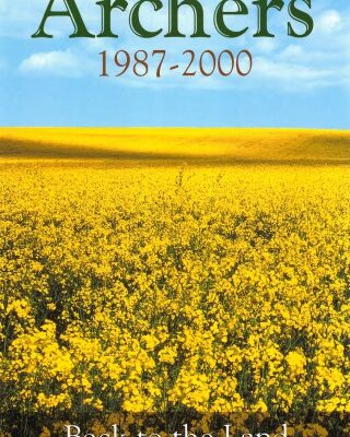 خرید و دانلود نسخه کامل کتاب The Archers 1987-2000: back to the land