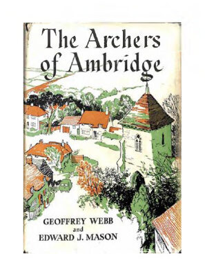خرید و دانلود نسخه کامل کتاب The Archers of Ambridge