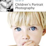 خرید و دانلود نسخه کامل کتاب The Art of Children’s Portrait Photography