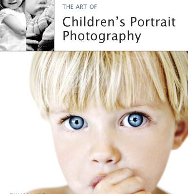 خرید و دانلود نسخه کامل کتاب The Art of Children’s Portrait Photography