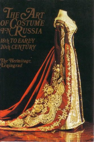 خرید و دانلود نسخه کامل کتاب The art of costume in Russia 18th to early 20th century. The Hermitage. Leningrad (комплект открыток)_68f2051950f39.jpeg خرید و دانلود نسخه کامل کتاب The art of costume in Russia 18th to early 20th century. The Hermitage. Leningrad (комплект открыток)
