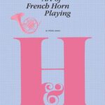 خرید و دانلود نسخه کامل کتاب The Art of French Horn Playing