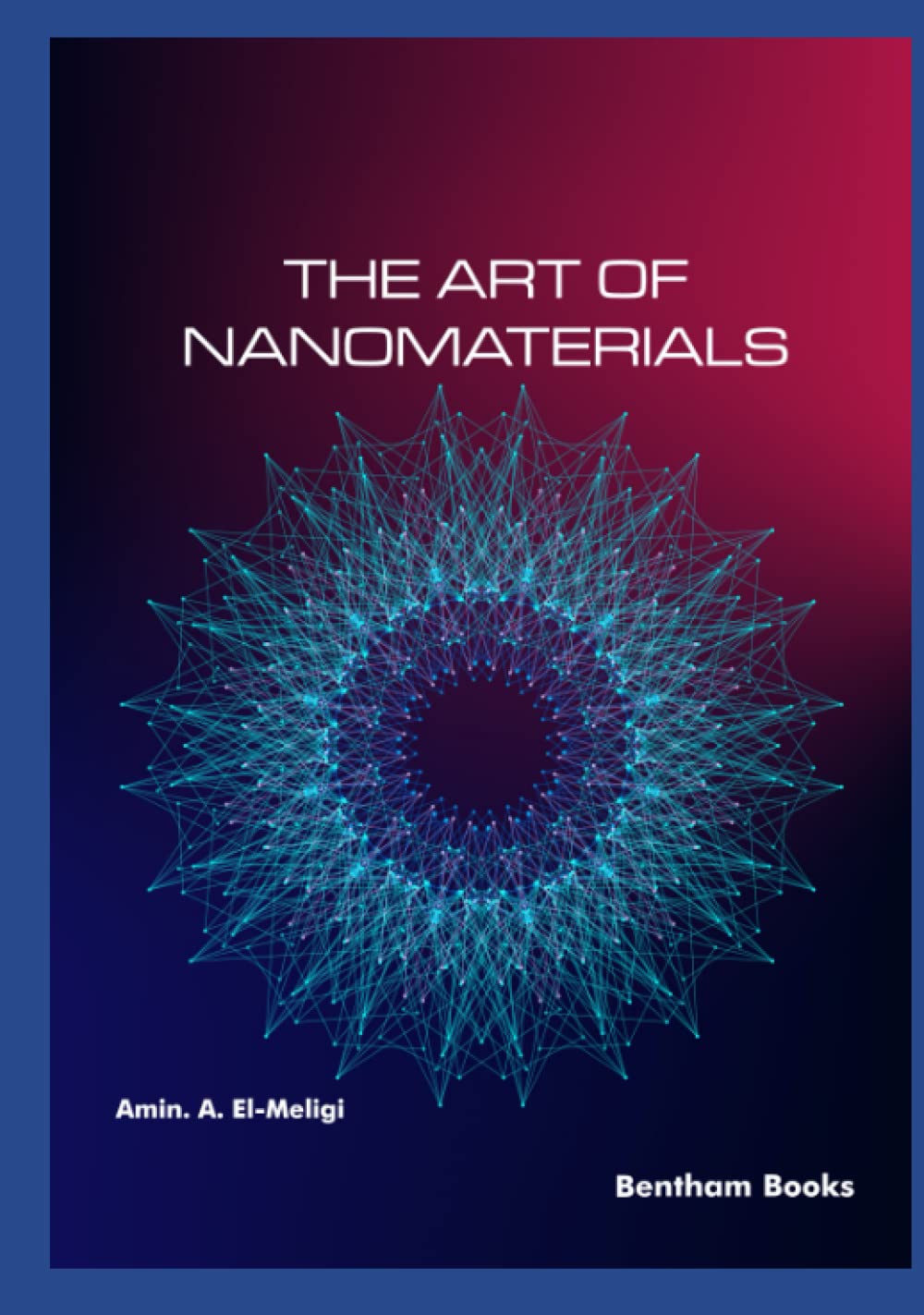 خرید و دانلود نسخه کامل کتاب The Art of Nanomaterials_68f4db79b7871.jpeg خرید و دانلود نسخه کامل کتاب The Art of Nanomaterials