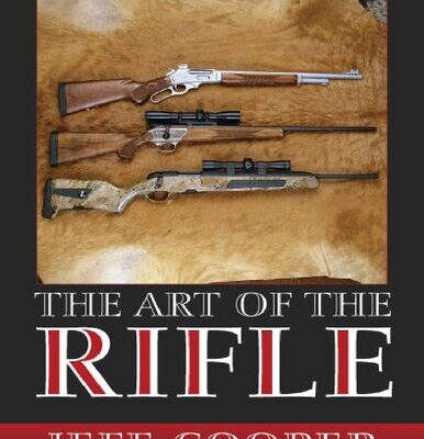 خرید و دانلود نسخه کامل کتاب The Art of the Rifle: Special Colour Edition
