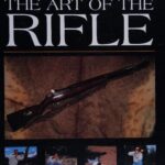 خرید و دانلود نسخه کامل کتاب The Art of the Rifle