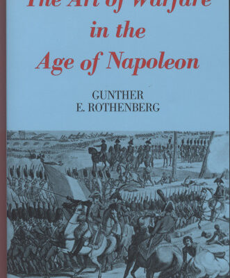 خرید و دانلود نسخه کامل کتاب The Art of Warfare in the Age of Napoleon
