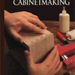 خرید و دانلود نسخه کامل کتاب The Art Of Woodworking. Vol. 02. Cabinetmaking