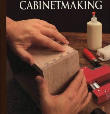 خرید و دانلود نسخه کامل کتاب The Art Of Woodworking. Vol. 02. Cabinetmaking