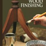 خرید و دانلود نسخه کامل کتاب The Art Of Woodworking. Vol. 04. Wood Finishing