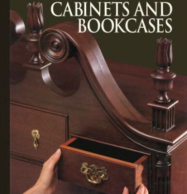 خرید و دانلود نسخه کامل کتاب The Art Of Woodworking. Vol. 10. Cabinets And Bookcases