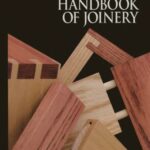 خرید و دانلود نسخه کامل کتاب The Art Of Woodworking. Vol. 14. Handbook Of Joinery
