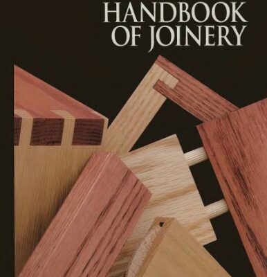 خرید و دانلود نسخه کامل کتاب The Art Of Woodworking. Vol. 14. Handbook Of Joinery
