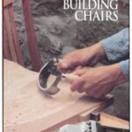 خرید و دانلود نسخه کامل کتاب The Art Of Woodworking. Vol. 17. Building Chairs