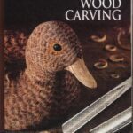 خرید و دانلود نسخه کامل کتاب The Art Of Woodworking – Wood Carving