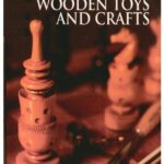 خرید و دانلود نسخه کامل کتاب The Art of Woodworking. Wooden Toys and Crafts