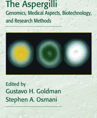 خرید و دانلود نسخه کامل کتاب The Aspergilli: Genomics, Medical Aspects, Biotechnology, and Research Methods