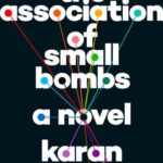 خرید و دانلود نسخه کامل کتاب The Association of Small Bombs: a Novel