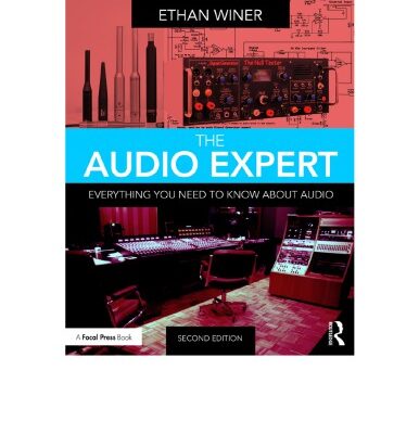 خرید و دانلود نسخه کامل کتاب The Audio Expert: Everything You Need to Know about Audio