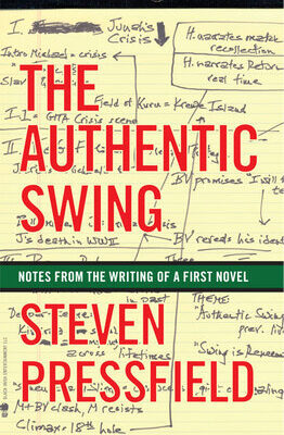 خرید و دانلود نسخه کامل کتاب The Authentic Swing: Notes From the Writing of a First Novel