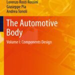 خرید و دانلود نسخه کامل کتاب The Automotive Body: Volume I: Components Design
