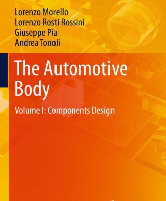 خرید و دانلود نسخه کامل کتاب The Automotive Body: Volume I: Components Design