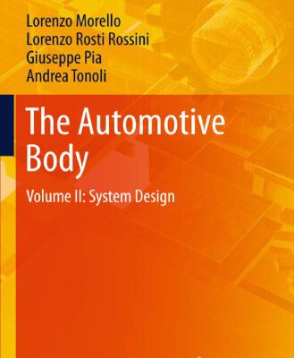 خرید و دانلود نسخه کامل کتاب The Automotive Body: Volume II: System Design