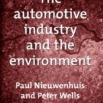 خرید و دانلود نسخه کامل کتاب The automotive industry and the environment : a technical, business and social future