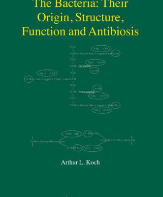 خرید و دانلود نسخه کامل کتاب The Bacteria: Their Origin, Structure, Function and Antibiosis