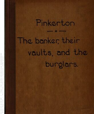 خرید و دانلود نسخه کامل کتاب The Bankers, Their Vaults, and the Burglars