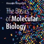 خرید و دانلود نسخه کامل کتاب The Basics of Molecular Biology