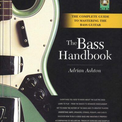 خرید و دانلود نسخه کامل کتاب The Bass Handbook: A Complete Guide for Mastering the Bass Guitar