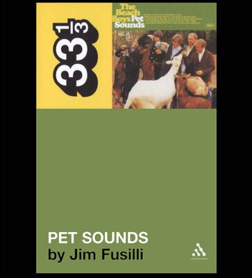 خرید و دانلود نسخه کامل کتاب The Beach Boys’ Pet Sounds