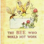 خرید و دانلود نسخه کامل کتاب The Bee Who Would Not Work