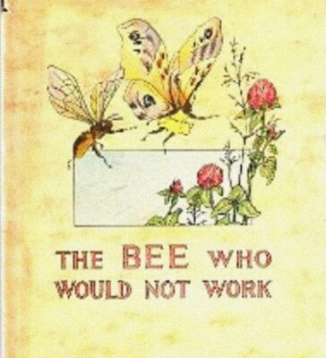 خرید و دانلود نسخه کامل کتاب The Bee Who Would Not Work