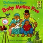 خرید و دانلود نسخه کامل کتاب The Berenstain Bears and Baby Makes Five (First Time Books(R))