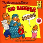 خرید و دانلود نسخه کامل کتاب The Berenstain Bears and the Big Blooper (First Time Books(R))