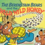 خرید و دانلود نسخه کامل کتاب The Berenstain Bears And The Wild Wild Honey