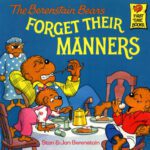 خرید و دانلود نسخه کامل کتاب The Berenstain Bears Forget Their Manners (First Time Books(R))