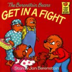 خرید و دانلود نسخه کامل کتاب The Berenstain Bears Get in a Fight (First Time Books(R))
