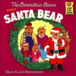 خرید و دانلود نسخه کامل کتاب The Berenstain Bears Meet Santa Bear (First Time Books)