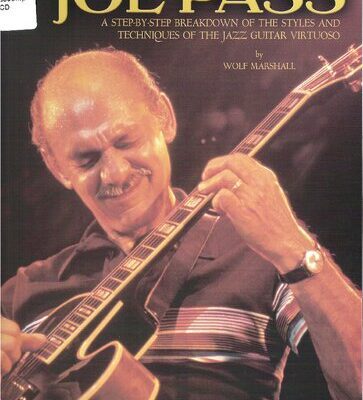خرید و دانلود نسخه کامل کتاب The Best of Joe Pass: A Step-by-Step Breakdown of the Styles and Techniques of the Jazz Guitar Virtuoso