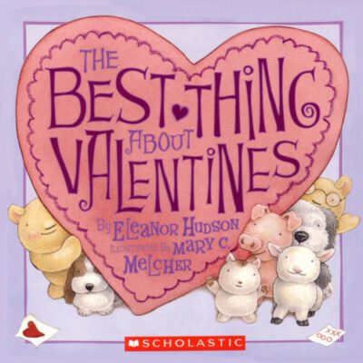 خرید و دانلود نسخه کامل کتاب The Best Thing About Valentines
