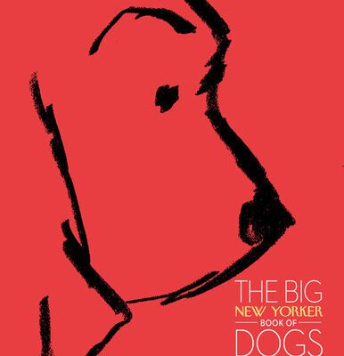 خرید و دانلود نسخه کامل کتاب The Big New Yorker Book of Dogs