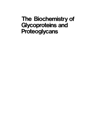 خرید و دانلود نسخه کامل کتاب The Biochemistry of Glycoproteins and Proteoglycans