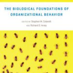 خرید و دانلود نسخه کامل کتاب The Biological Foundations of Organizational Behavior
