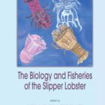 خرید و دانلود نسخه کامل کتاب The Biology and Fisheries of the Slipper Lobster (Crustacean Issues)