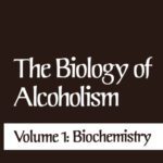 خرید و دانلود نسخه کامل کتاب The Biology of Alcoholism: Volume 1: Biochemistry