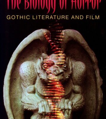 خرید و دانلود نسخه کامل کتاب The Biology of Horror: Gothic Literature and Film