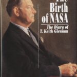 خرید و دانلود نسخه کامل کتاب The Birth of NASA: The Diary of T. Keith Glennan