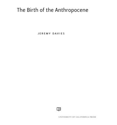 خرید و دانلود نسخه کامل کتاب The Birth of the Anthropocene
